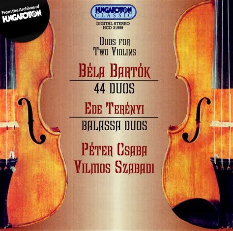 Bartok Duos For Two Violins Tereny Balassa Duos Album By B La