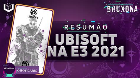 ResumÃo E3 2021 O Que Rolou Na Conferência Da Ubisoft Youtube