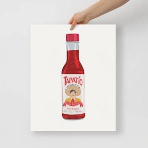 Tapatio Hot Sauce Poster Print Tapatio Hot Sauce Art Print College Apartment Decor Hot