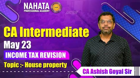 Ca Intermediate House Property Income Tax Revision May Exams