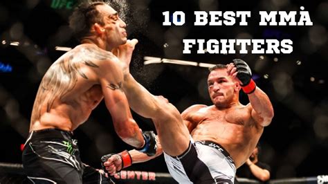 Top 10 Best Mma Fighters Youtube