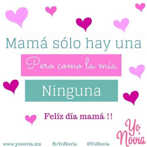 Pin de ElKarmaviene en Para Amar Feliz día mamacita Feliz día Feliz