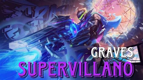 Mi Villano Favorito Wild Rift Graves Gameplay Youtube