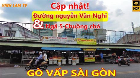 Cập nhật Đường xưa Chợ Cũ Ngã 5 Chuồng Chó Tổng Y Viện Gò Vấp Sài