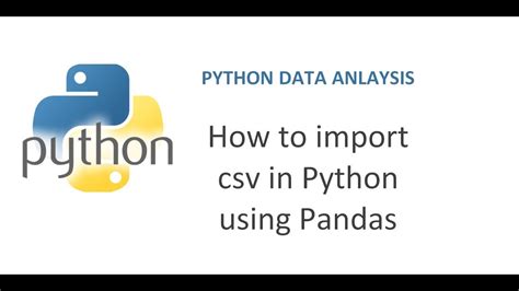 Python Pandas Tutorial How To Import Csv Data In Python And