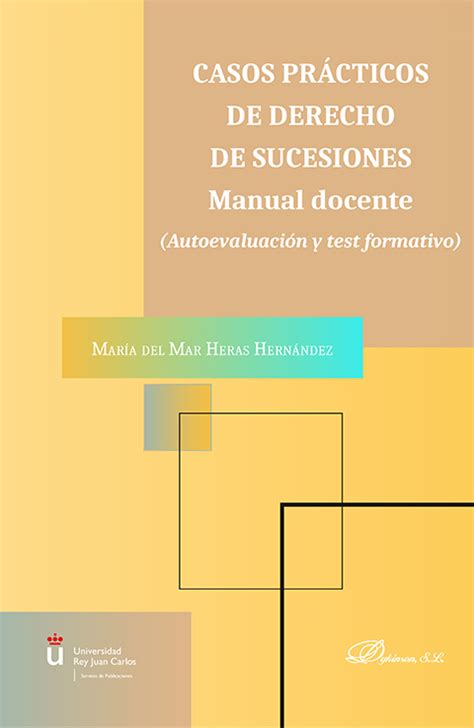 Librería Dykinson Casos prácticos de derecho de sucesiones Manual