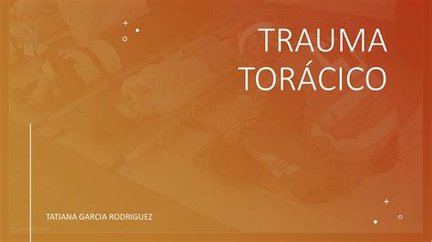 Trauma Torácico Ladoc Udocz