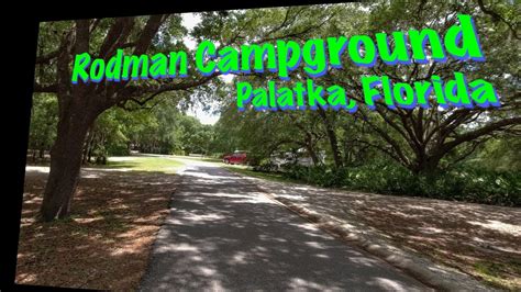 Rodman Campground Florida YouTube