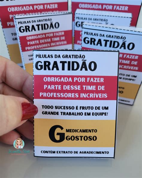 Pílulas da gratidão incentivo para professores Psicopedagoga Kamilla