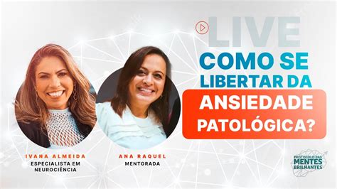 Live Como se libertar da ansiedade patológica YouTube