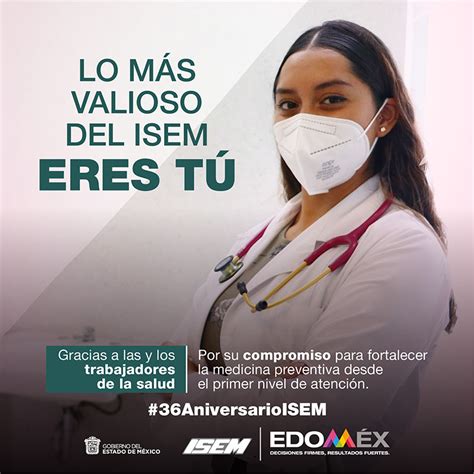 Lo mas valioso del ISEM eres tú Instituto de Salud del Estado de México