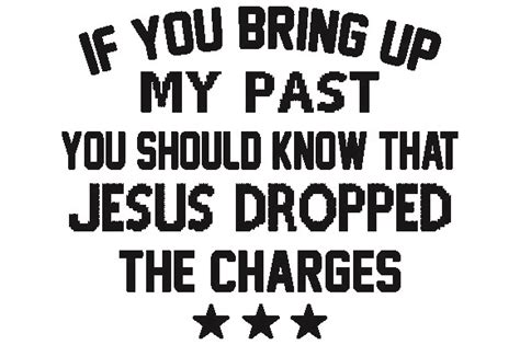 Jesus Dropped The Charges Svg Grafik Von Teeshop Creative Fabrica