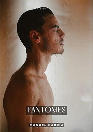 Amazon co jp Fantômes Histoires Érotiques Gay de Sexe Explicite French Gay Stories for Men