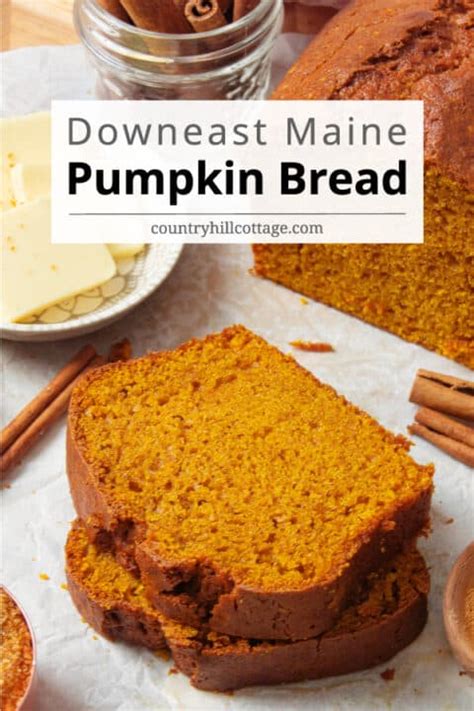 Downeast Maine Pumpkin Bread