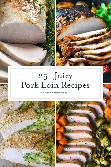 25+ BEST Pork Loin Recipes - Juicy & Tender Ways to Cook Pork Loin