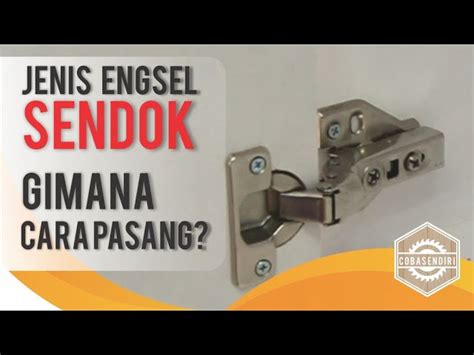 Jenis Dan Fungsi Engsel Sendok Serta Cara Pasangnya Type Off