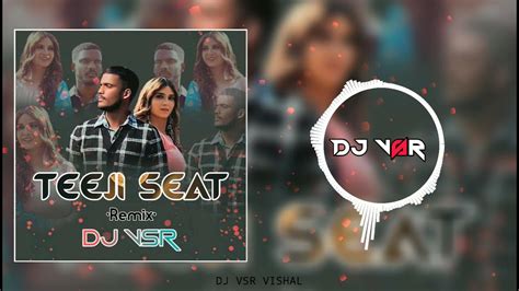 Kaka Teeji Seat Remix By Dj Vsr Aakansha New Punjabi Songs Latest