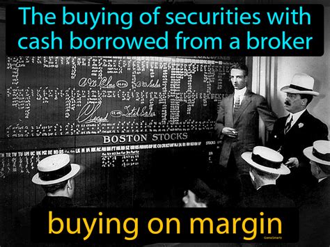 Buying On Margin Definition Image Gamesmartz