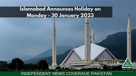 Islamabad Announces Local Holiday On Monday 30 January 2023 INCPak