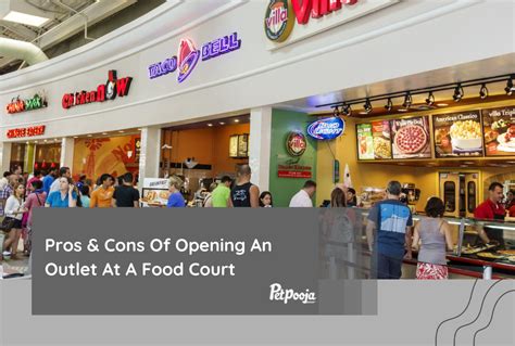 Pros & Cons Of Opening An Outlet At A Food Court | Petpooja