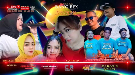 Live Streaming Waroeng Bang Bex Juni Youtube