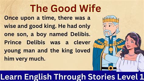 Learn English Through Story Level 1 The Good Wife Story Graded