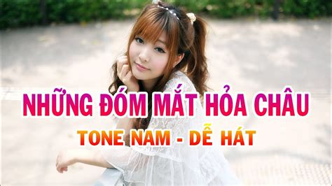 Những Đóm Mắt Hỏa Châu Tone Nam Karaoke Nhạc Sống Tone Bbm YouTube