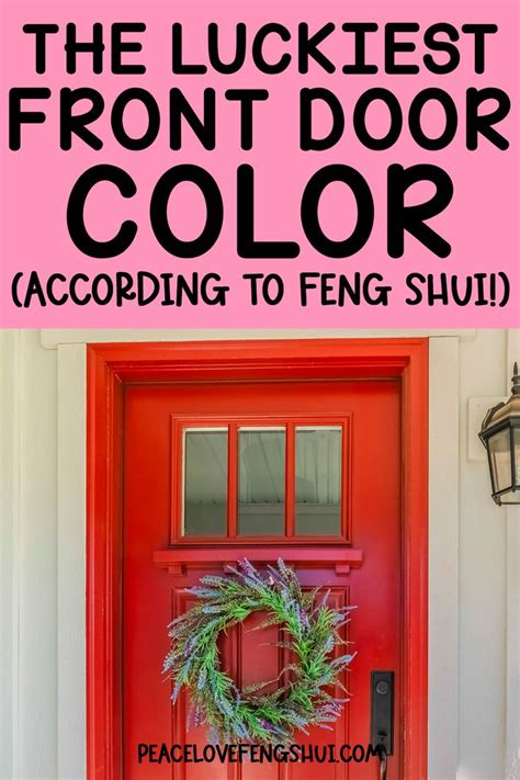 Feng Shui Front Door Color Meanings In 2023 Feng Shui Front Door