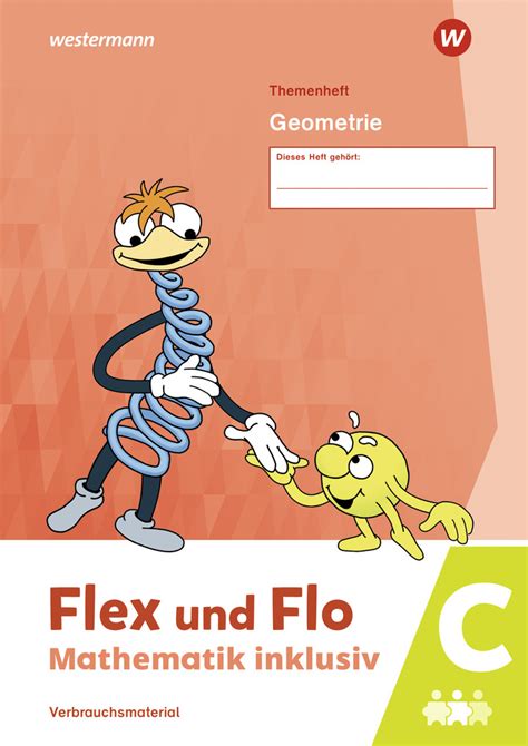 Flex Und Flo Mathematik Inklusiv Ausgabe 2021 Themenheft