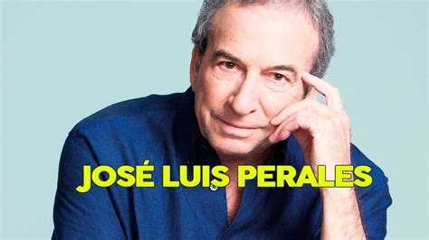 Jos Luis Perales Grandes Xitos Sus Mejores Canciones Youtube