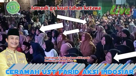 Ceramah Ust Farid Aksi Indosiar Ii Bikin Super Kocak Parah Terbaru