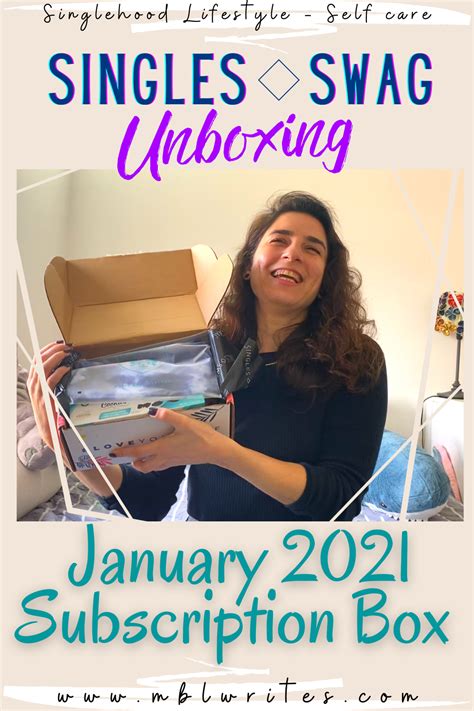 Singles Swag Subscription Box Unboxing January 2021 Self Care In This Blog Post I Wrote A