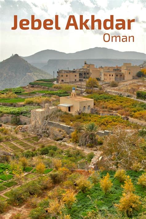 Jebel Akhdar Oman - Travel Guide + Photos (Amazing mountain views!)