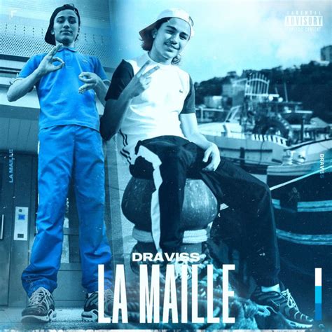 La Maille Single By Draviss Spotify