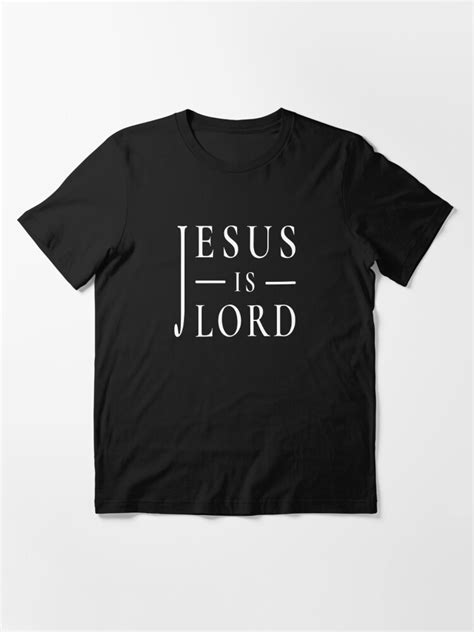 "Jesus is Lord, Jesus Christ" T-shirt for Sale by Gladwigshausen ...