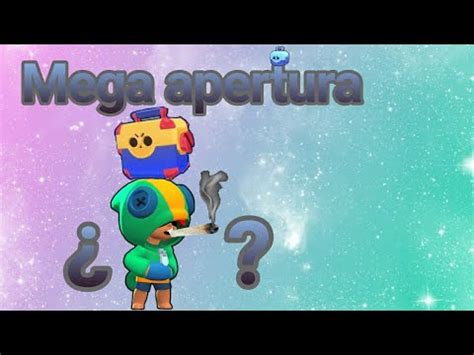 Mega Apertura De Cajas Brawl Stars Youtube