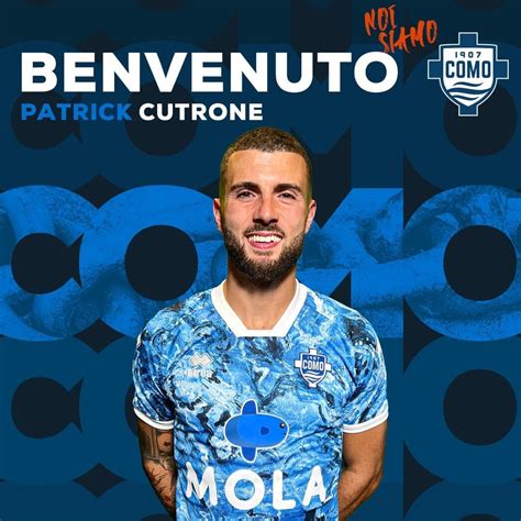 Patrick Cutrone Is Back Home Como 1907