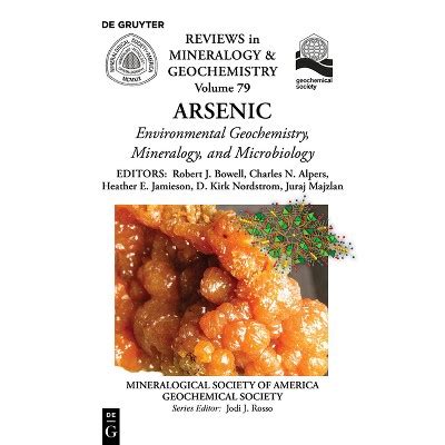 Arsenic Reviews In Mineralogy Geochemistry By Robert Bowell