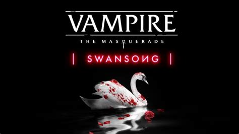 Vampire: The Masquerade - Swansong Gets a Chilling New Character Trailer