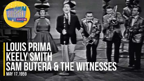 Louis Prima Keely Smith Sam Butera The Witnesses Just A Gigolo I