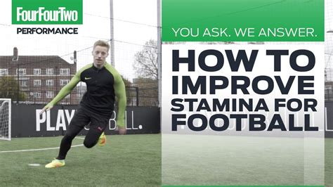 How To Build Stamina And Improve Endurance For Football You Ask We