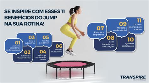 Benefícios do jump 11 motivos para te inspirar a treinar