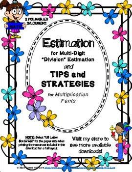 Estimation With Division And Multiplication Tips Foldables With Answer Keys