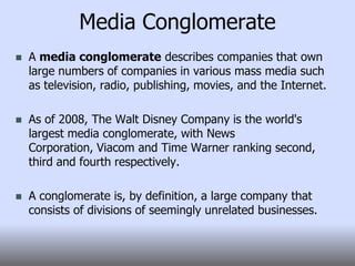 Media & media conglomerates | PPT