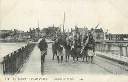 Cpa France Le Touquet Paris Plage P Cheuses Sur Le Pont