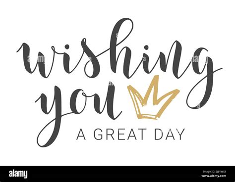 Handwritten Lettering Of Wishing You A Great Day Template For Banner