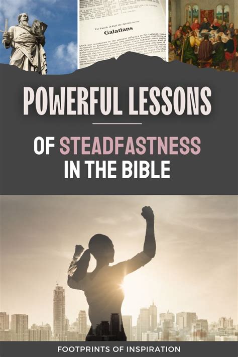 4 Powerful Lessons to Help You Remain Steadfast in the Bible en 2024