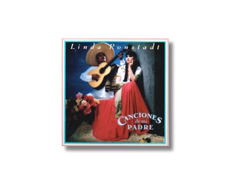 Linda Ronstadt - Canciones de mi Padre CD