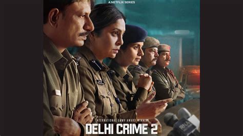 TV News | Delhi Crime Season 2: Review, Cast, Plot, Trailer, Streaming ...