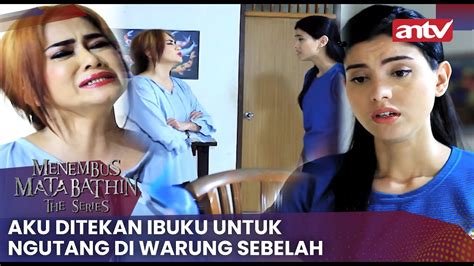 Aku Ditekan Ibuku Untuk Ngutang Di Warung Sebelah Menembus Mata Batin